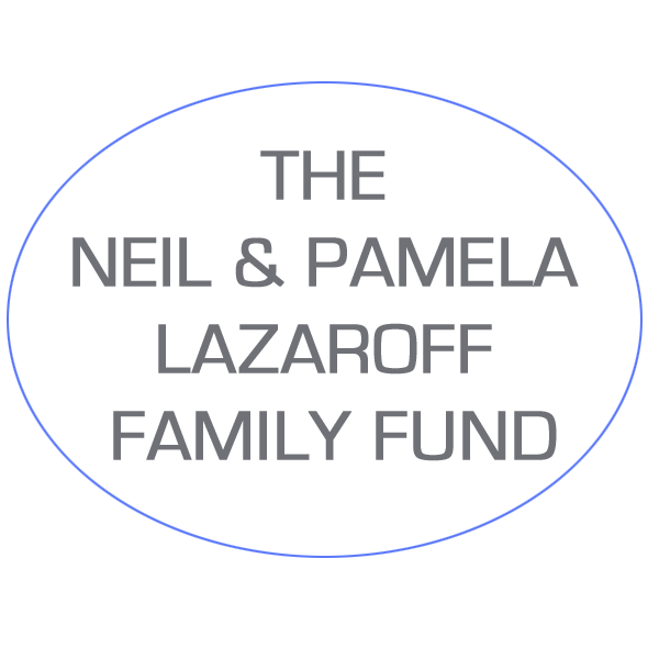 The Neil & Pamela Lazaroff Family Fund